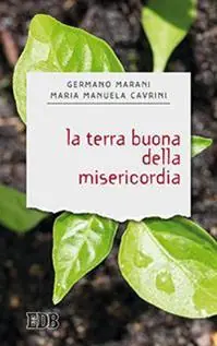 La terra buona della misericordia Beperkt Aanbod
