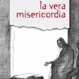 La vera misericordia Nieuw