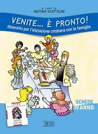 Venite... È pronto! Itinerario per l‘iniziazione cristiana con le famiglie. Quarto anno. Schede Beperkt Aanbod