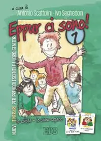Koopje Eppur ci sono! Nuovi itinerari per preadolescenti e i loro genitori. Vol. 1
