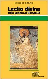 Lectio divina sulla Lettera ai Romani. Vol. 4 Beperkte Voorraad