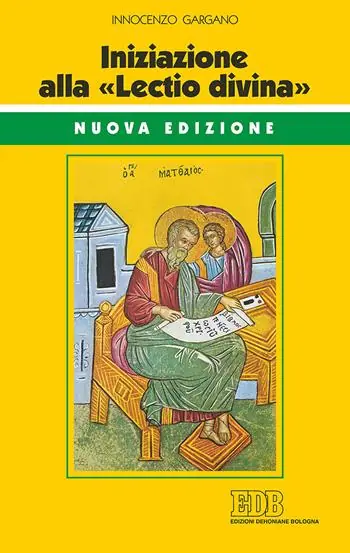 Nu Kopen Iniziazione alla «Lectio divina». Nuova ediz.