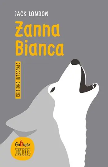 Zanna Bianca. Ediz. integrale Favoriet