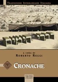 Cronache. Versione interlineare in italiano Seizoensaanbieding