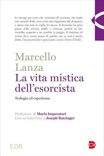 Nu Kopen La vita mistica dell‘esorcista. Teologia ed esperienza