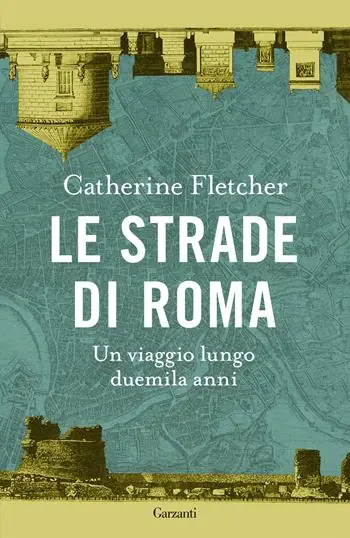 Le strade di Roma. Un viaggio lungo duemila anni Nu Kopen