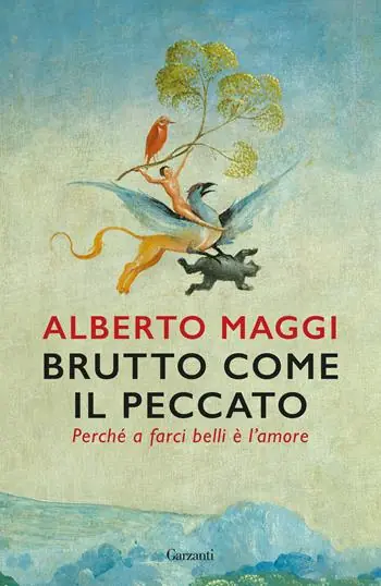 Voordeelprijs Brutto come il peccato. Perché a farci belli è l‘amore
