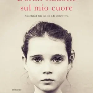 Betrouwbaar Dormi stanotte sul mio cuore