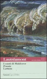 I canti di Maldoror-Poesie-Lettere. Con testo francese a fronte Speciale Aanbieding