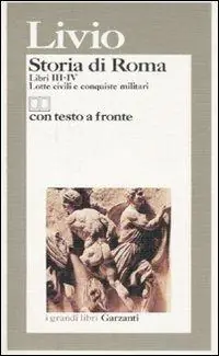 Veilige Betaling Storia di Roma. Libri 3-4. Lotte civili e conquiste militari. Testo latino a fronte