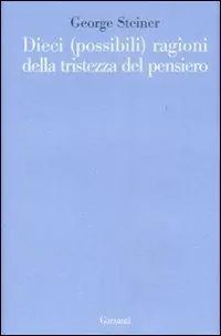 Dieci (possibili) ragioni della tristezza del pensiero Gratis Retour