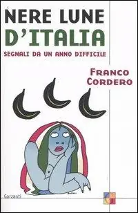Koopje Nere lune d‘Italia. Segnali da un anno difficile