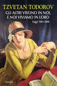 Beste Prijs Gli altri vivono in noi, e noi viviamo in loro. Saggi 1938-2008