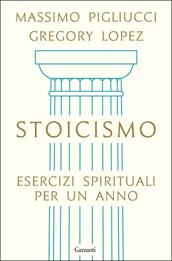 Superprijs Stoicismo. Esercizi spirituali per un anno