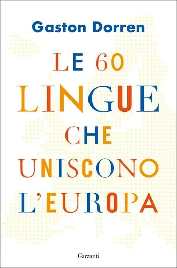 Le 60 lingue che uniscono l‘Europa Direct Beschikbaar