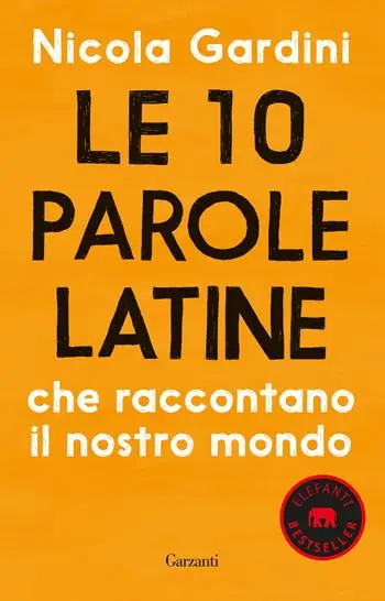 Korting Le 10 parole latine che raccontano il nostro mondo