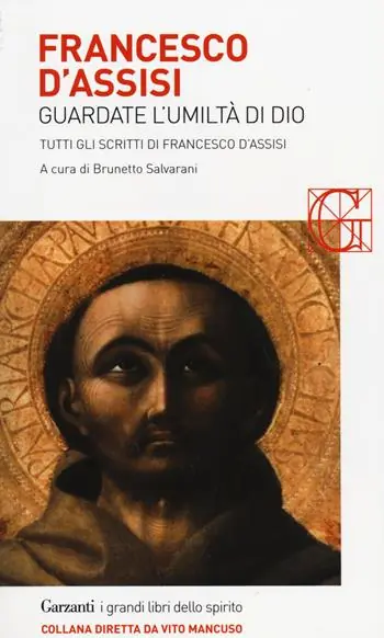 Direct Verzonden Guardate l‘umiltà di Dio. Tutti gli scritti
