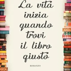 Actieprijs La vita inizia quando trovi il libro giusto