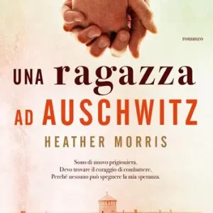 Alleen Vandaag Una ragazza ad Auschwitz