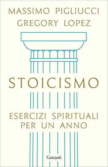 Stoicismo. Esercizi spirituali per un anno Gecertificeerd