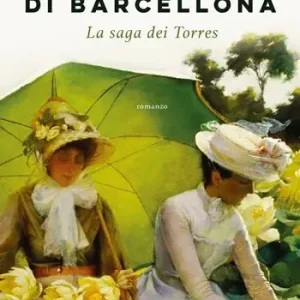 Bestel Nu I gerani di Barcellona. La saga dei Torres