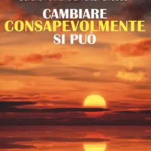 Must-Have Cambiare consapevolmente si può