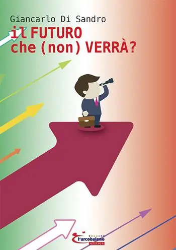 Il futuro che (non) verrà? Laatste Versie