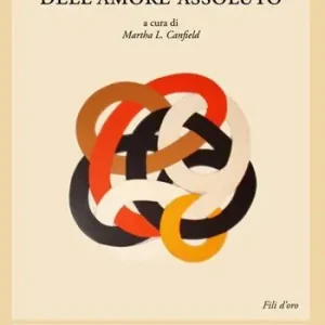 Dell‘amore assoluto. Ediz. italiana e spagnola Nieuw