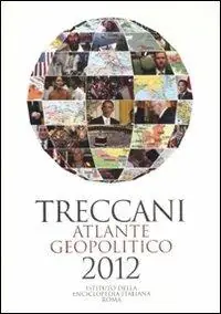 Treccani. Atlante geopolitico 2012 Goedkoop
