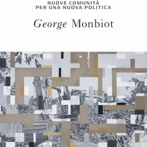 Aanbieding Riprendere il controllo. Nuove comunità per una nuova politica