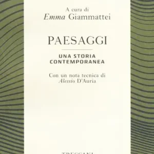 Paesaggi. Una storia contemporanea Uitverkoop