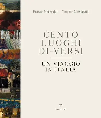 Lage Prijs Cento luoghi di-versi. Un viaggio in Italia. Ediz. a colori