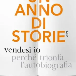 Un anno di storie 2024. Vendesi io Uitverkoop