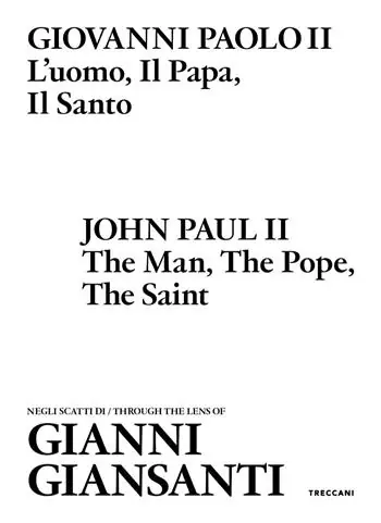 Uitverkoop Giovanni Paolo II. L‘uomo, il papa, il santo. Negli scatti di Gianni Giansanti. Ediz. italiana e inglese