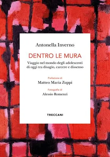 Op = Op Dentro le mura. Viaggio intorno agli adolescenti di oggi tra disagio, carcere e dissenso