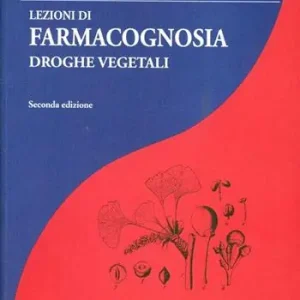 Snelle Levering Lezioni di farmacognosia. Droghe vegetali