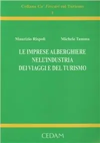 Le imprese alberghiere nell‘industria dei viaggi e del turismo Hete Deal