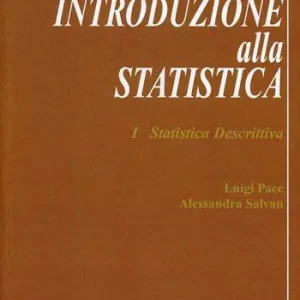 Introduzione alla statistica. Vol. 1 Statistica descrittiva Seizoensaanbieding