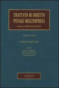 Nu Kopen Trattato di diritto penale dell‘impresa. Vol. 3 I reati bancari