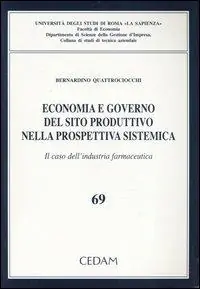 Goedkoop Economia e governo del sito produttivo nella prospettiva sistematica. Il caso dell‘industria farmaceutica