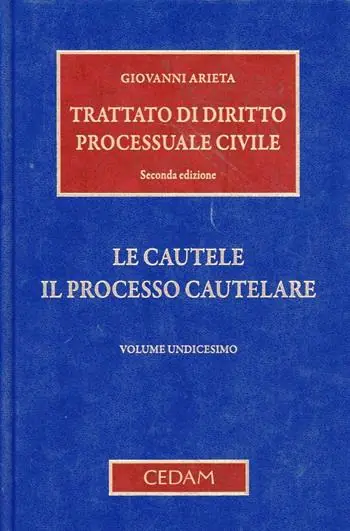 Koopje Trattato di diritto processuale civile. Vol. 11 Le cautele. Il processo cautelare
