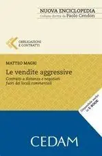 Le vendite aggressive. Contratti a distanza e negoziati fuori dei locali commerciali Aanbieding
