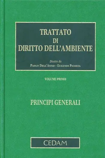 Betaalbaar Trattato di diritto dell‘ambiente. Vol. 1 Principi generali
