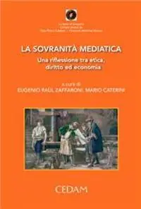 La sovranità mediatica. Una riflessione tra etica, diritto ed economia Korting