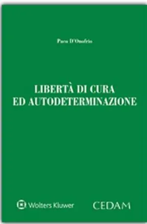 Libertà di cura ed autodeterminazione Bestel Nu