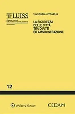 Koopje Sicurezza delle città tra diritti ed amministrazione