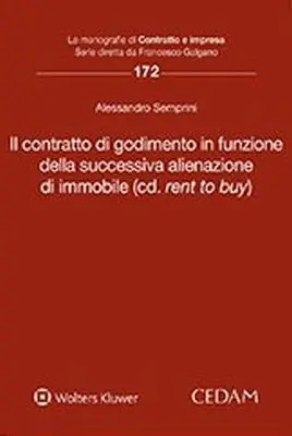 Contratto di godimento in funzione della successiva alienazione d‘immobile (cd. «rent to buy») Bestseller