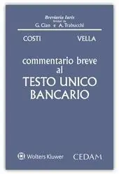 Commentario breve al testo unico bancario Op = Op