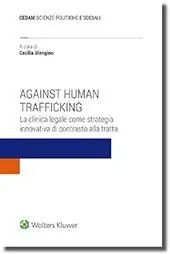 Merkproduct Against human trafficking. La clinica legale come strategia innovativa di contrasto alla tratta