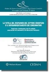 La tutela del risparmio nel settore creditizio e il sovraindebitamento dei consumatori Koopje